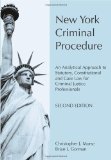 New York Criminal Procedure An Analytical Approach to Statutory, Constitutional and Case Law for Criminal Justice Professionals cover art
