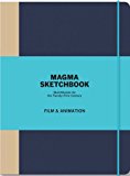Magma Sketchbook: Film and Animation  9781856699433 Front Cover