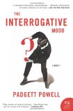 Interrogative Mood A Novel? cover art