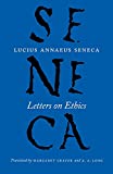 Letters on Ethics To Lucilius  9780226528434 Front Cover