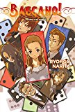Baccano!, Vol. 4 (light Novel) 1932 Drug and the Dominos  9780316270434 Front Cover