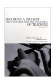 Becoming a Student of Teaching Linking Knowledge Production and Practice cover art