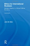 Ethics for International Business Decision-Making in a Global Political Economy cover art