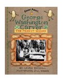 George Washington Carver The Peanut Wizard 2003 9780448432434 Front Cover