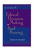 Ethical Decision Making in Fund Raising  cover art