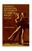 Technical Manual and Dictionary of Classical Ballet  cover art
