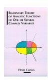 Theorie Elementaire des Fonctions Analytiques d'une ou Plusiers Variables Complexes  cover art