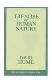 Treatise of Human Nature Being an Attempt to Introduce the Experimental Method of Reasoning into Moral Subjects 1992 9780879757434 Front Cover