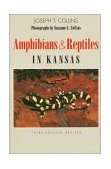 Amphibians and Reptiles in Kansas 3rd 9780893380434 Front Cover