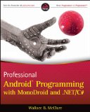 Professional Android Programming with Mono for Android and . Net/C#  cover art