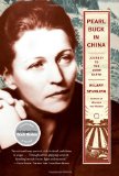 Pearl Buck in China Journey to the Good Earth cover art