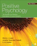 Positive Psychology The Scientific and Practical Explorations of Human Strengths cover art