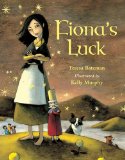Fiona's Luck 2009 9781570916434 Front Cover