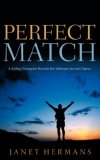 Perfect Match : A Kidney Transplant Revea 2006 9781600341434 Front Cover