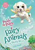 Paddy the Puppy Fairy Animals of Misty Wood  9781627791434 Front Cover