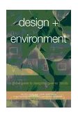 Design + Environment A Global Guide to Designing Greener Goods  9781874719434 Front Cover
