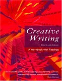 Creative Writing A Workbook with Readings