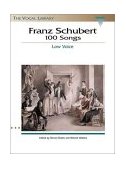 Franz Schubert - 100 Songs Low Voice
