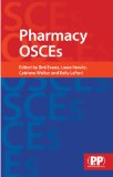 Pharmacy OSCEs A Revision Guide  9780857110435 Front Cover