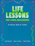 Life Lessons for Young Adolescents An Advisory Guide for Teachers cover art