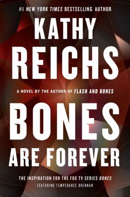 Bones Are Forever A Novel cover art