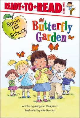 Butterfly Garden Ready-To-Read Level 1 2012 9781442436435 Front Cover