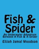 Fish and Spider English 2010 9781453876435 Front Cover