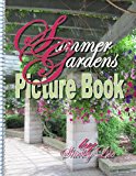 Summer Gardens Picture Book 2013 9781490985435 Front Cover