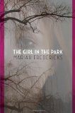 Girl in the Park 2012 9780375868436 Front Cover