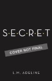 Secret A SECRET Novel  9780385346436 Front Cover