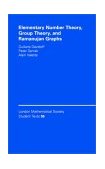 Elementary Number Theory, Group Theory and Ramanujan Graphs  9780521531436 Front Cover