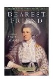 Dearest Friend A Life of Abigail Adams cover art