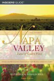 Napa Valley Land of Golden Vines 4th 2005 9780762734436 Front Cover