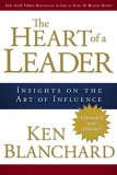 Heart of a Leader Insights on the Art of Influence cover art