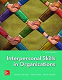 Loose Leaf for Interpersonal Skills in Organizations 6th 9781260141436 Front Cover