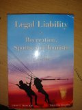 Legal Liability in Recreation, Sports, and Tourism 