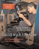 Going with the Flow How to Engage Boys (and Girls) in Their Literacy Learning cover art