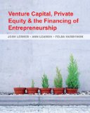 Venture Capital, Private Equity, and the Financing of Entrepreneurship 