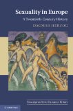 Sexuality in Europe A Twentieth-Century History cover art
