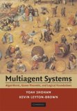 Multiagent Systems Algorithmic, Game-Theoretic, and Logical Foundations