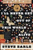 I'll Never Get Out of This World Alive  cover art