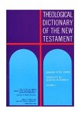 Theological Dictionary of the New Testament  9780802822437 Front Cover