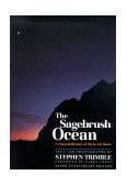 Sagebrush Ocean A Natural History of the Great Basin cover art