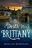 Death in Brittany A Mystery  9781250088437 Front Cover