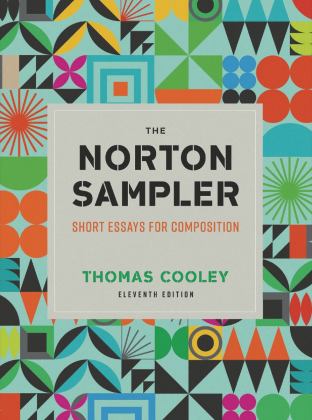 Norton Sampler Short Essays for Composition 11th 9781324060437 Front Cover