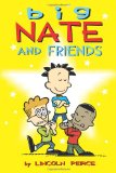 Big Nate and Friends  9781449420437 Front Cover