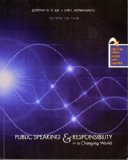 Public Speaking and Responsibility in a Changing World  cover art