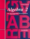Algebra 2 An Incremental Development 3rd 9781565771437 Front Cover