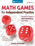 Math Games for Independent Practice Games to Support Math Workshops and More