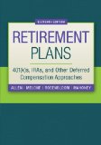 Retirement Plans 401(K)S, IRAs and Other Deferred Compensation Approaches cover art
